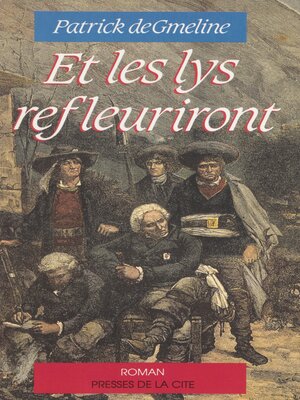 cover image of Et les lys refleuriront
